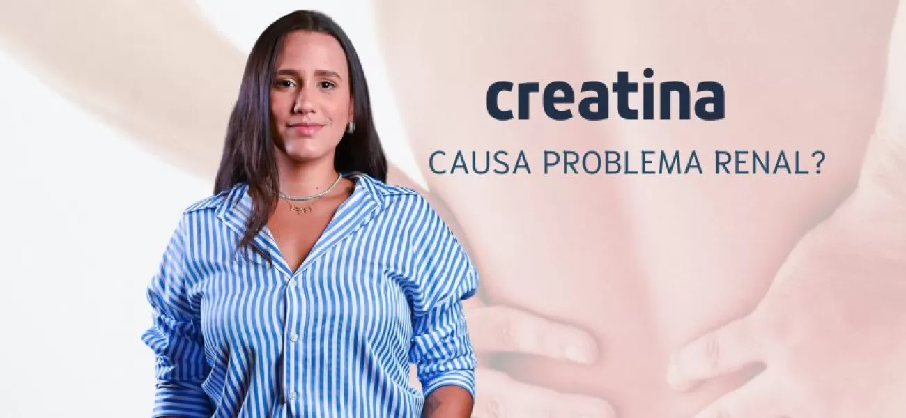 Creatina causa problema renal?