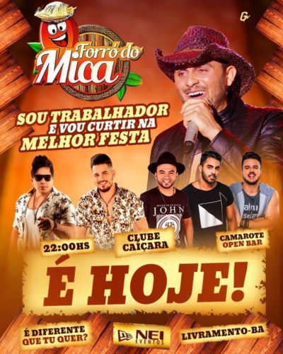Forró do Mica:  Chegou o grande dia!