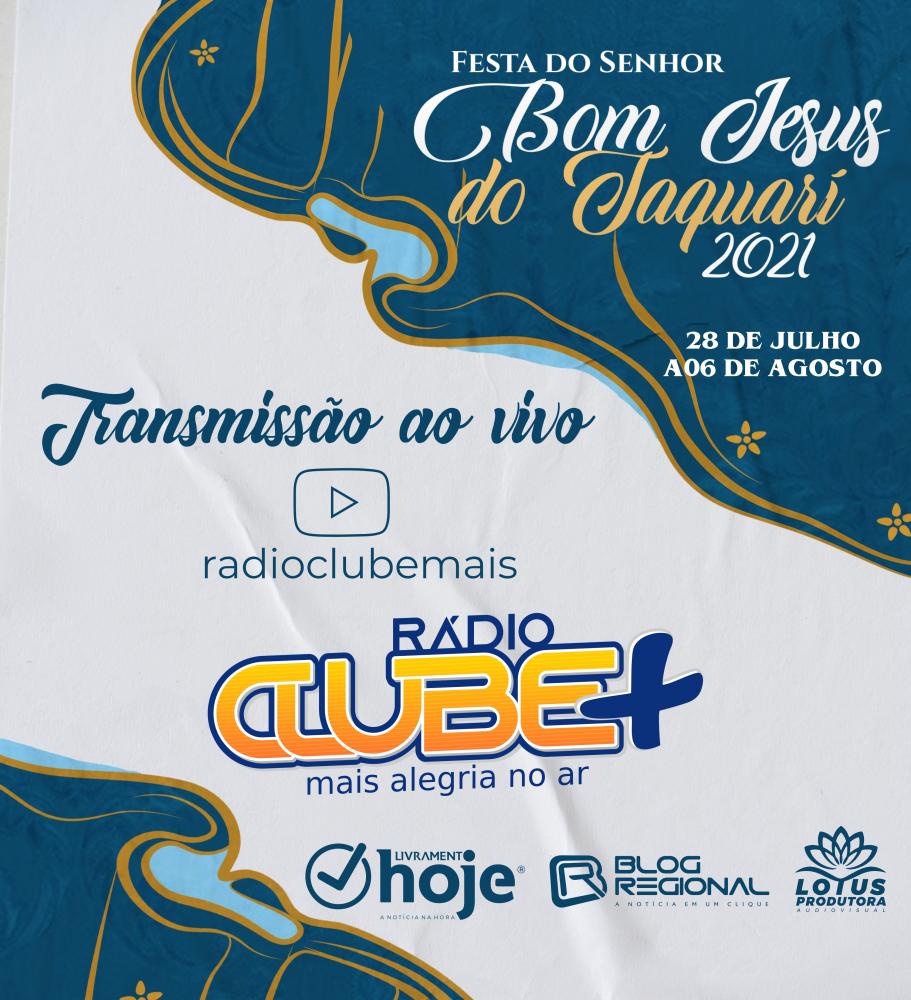 Festejo do Bom Jesus do Taquari começa nesta quarta-feira (28) com transmissão ao vivo em diversos veículos de imprensa de Livramento