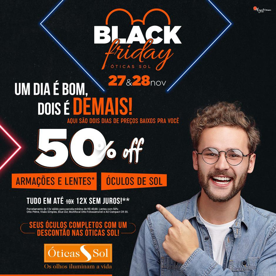 Black Friday com super desconto é nas Óticas Sol em Livramento