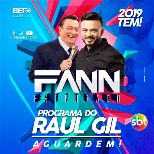 Fann Estourado tem apresentação confirmada pelo SBT no Programa Raul Gil em 2019