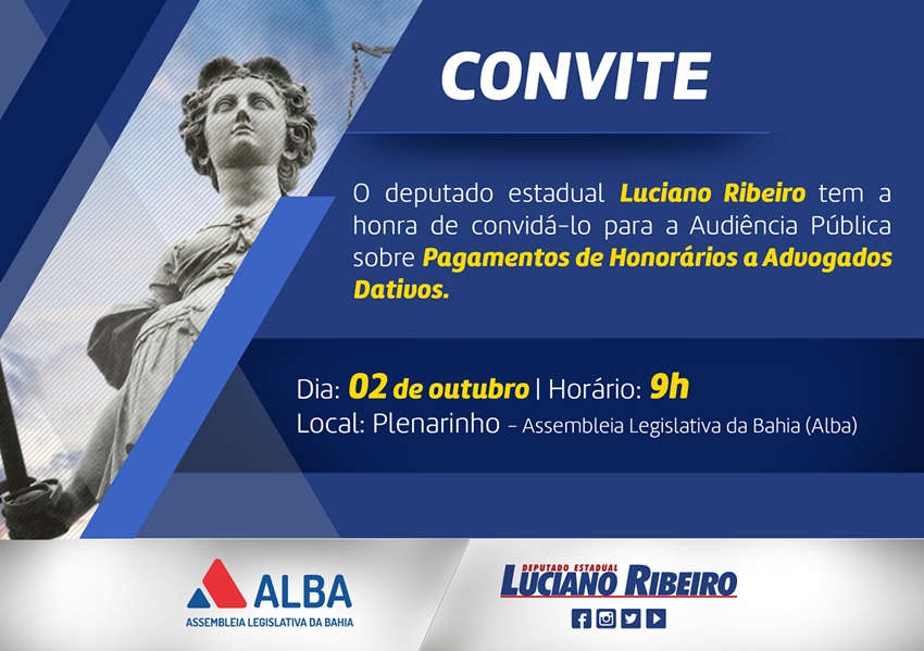 Deputado Luciano Ribeiro: Honorários a Advogados Dativos em debate