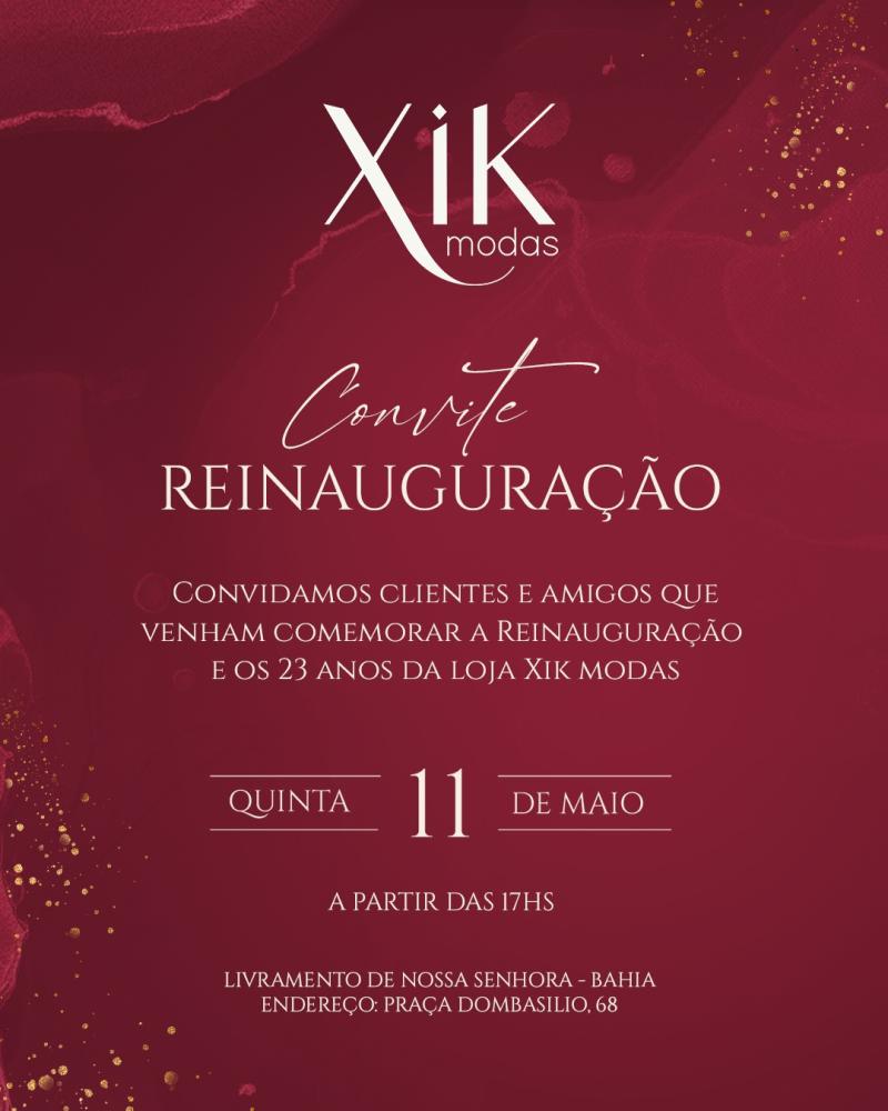É Hoje: Xik Modas comemora 23 anos com grande festa de reinauguração em Livramento